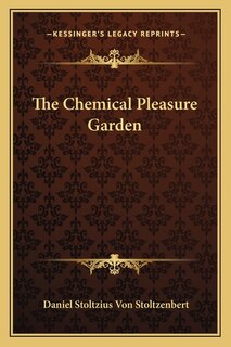 Front cover_The Chemical Pleasure Garden