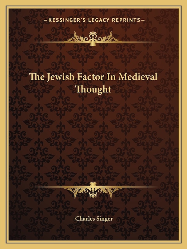 Couverture_The Jewish Factor In Medieval Thought