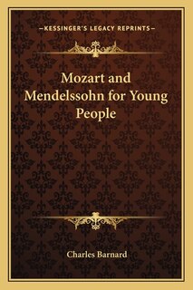 Front cover_Mozart and Mendelssohn for Young People