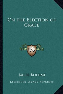 Front cover_On The Election Of Grace