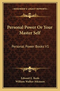 Front cover_Personal Power Or Your Master Self