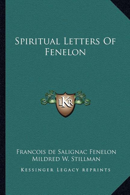 Front cover_Spiritual Letters of Fenelon