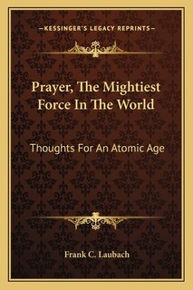 Front cover_Prayer, The Mightiest Force In The World