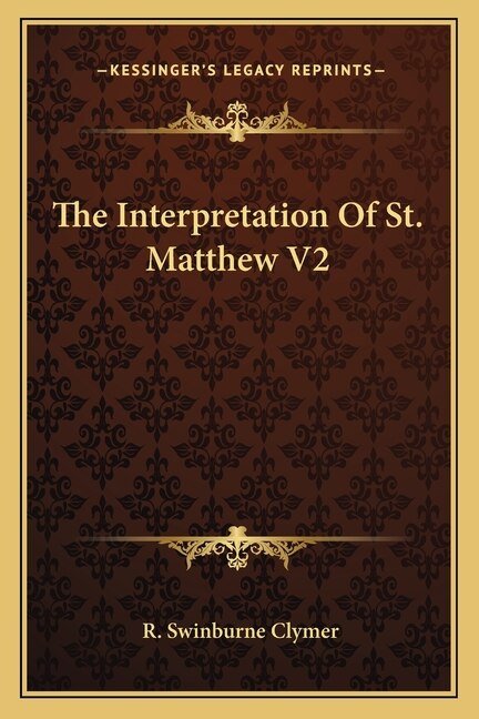 Front cover_The Interpretation Of St. Matthew V2