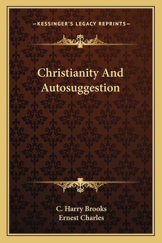 Front cover_Christianity and Autosuggestion