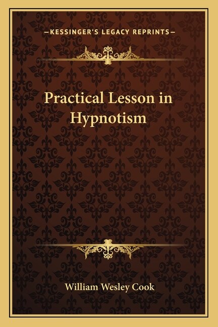Front cover_Practical Lesson in Hypnotism