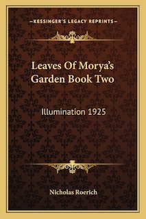 Front cover_Leaves of Morya's Garden Book Two