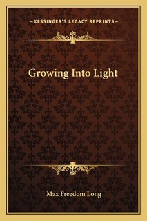 Front cover_Growing Into Light
