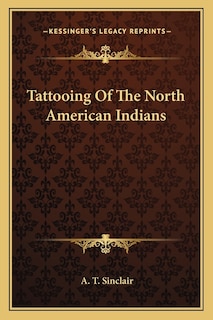 Front cover_Tattooing Of The North American Indians