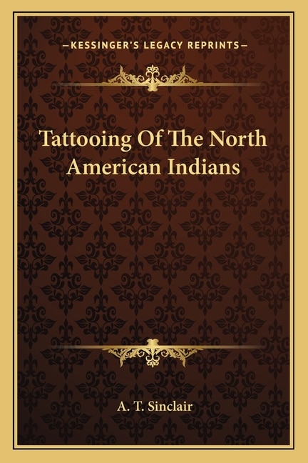 Front cover_Tattooing Of The North American Indians