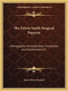 Front cover_The Edwin Smith Surgical Papyrus