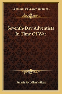 Couverture_Seventh-Day Adventists In Time Of War