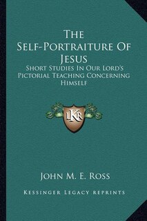 Front cover_The Self-Portraiture of Jesus