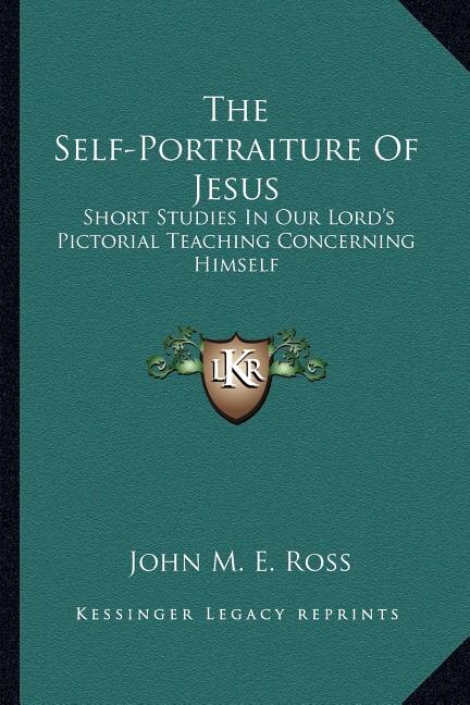 Front cover_The Self-Portraiture of Jesus