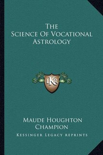 Front cover_The Science Of Vocational Astrology