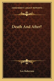 Death And After?