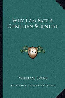 Couverture_Why I Am Not a Christian Scientist