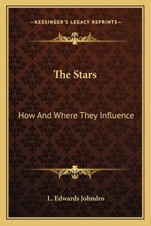 The Stars: How and Where They Influence