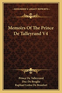 Front cover_Memoirs Of The Prince De Talleyrand V4