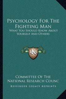 Front cover_Psychology for the Fighting Man