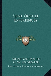Couverture_Some Occult Experiences