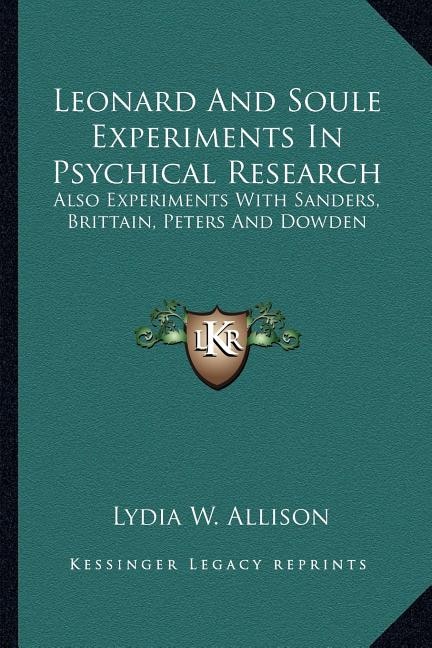 Couverture_Leonard and Soule Experiments in Psychical Research