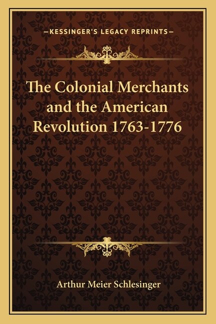 Couverture_The Colonial Merchants and the American Revolution 1763-1776