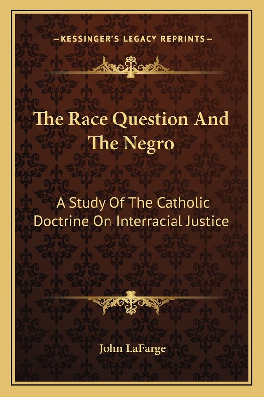Front cover_The Race Question And The Negro