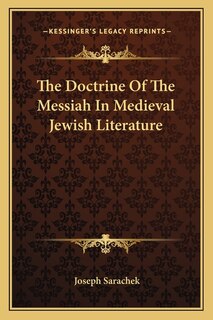 Couverture_The Doctrine of the Messiah in Medieval Jewish Literature