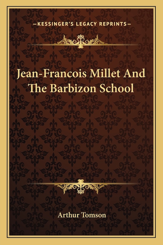 Front cover_Jean-Francois Millet And The Barbizon School