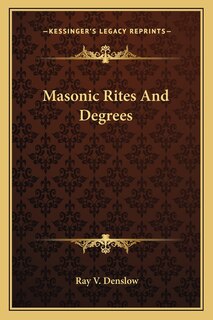 Front cover_Masonic Rites And Degrees