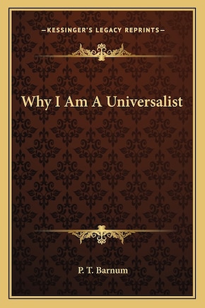 Why I Am A Universalist