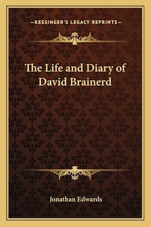 Front cover_The Life and Diary of David Brainerd