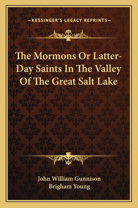 Front cover_The Mormons Or Latter-Day Saints In The Valley Of The Great Salt Lake