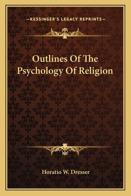 Front cover_Outlines Of The Psychology Of Religion
