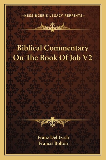 Front cover_Biblical Commentary On The Book Of Job V2