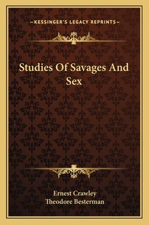 Front cover_Studies Of Savages And Sex