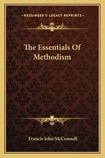 Front cover_The Essentials Of Methodism