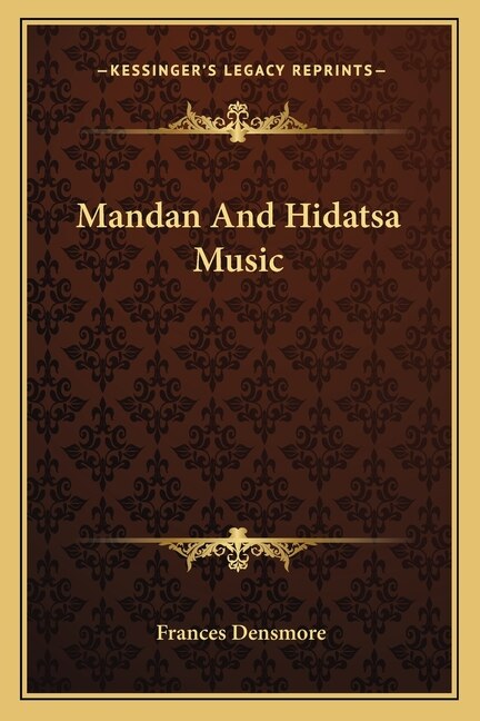 Couverture_Mandan And Hidatsa Music