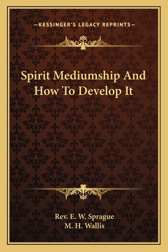 Front cover_Spirit Mediumship and How to Develop It