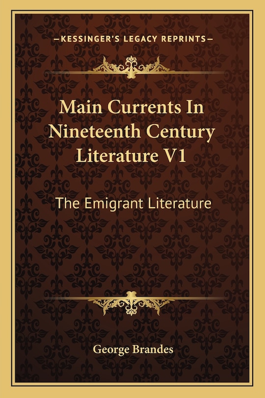 Couverture_Main Currents In Nineteenth Century Literature V1