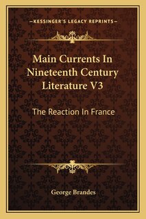 Couverture_Main Currents In Nineteenth Century Literature V3