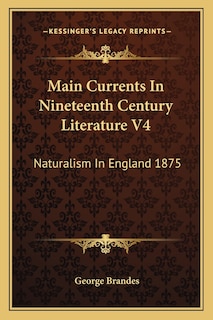 Couverture_Main Currents In Nineteenth Century Literature V4
