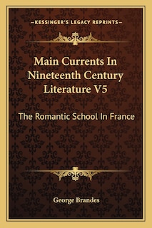Front cover_Main Currents In Nineteenth Century Literature V5