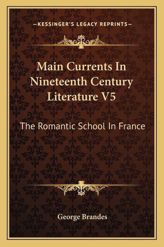 Front cover_Main Currents In Nineteenth Century Literature V5