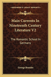 Front cover_Main Currents In Nineteenth Century Literature V2
