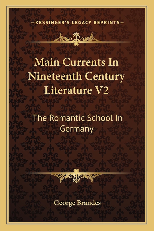 Front cover_Main Currents In Nineteenth Century Literature V2