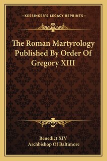 Front cover_The Roman Martyrology Published by Order of Gregory XIII