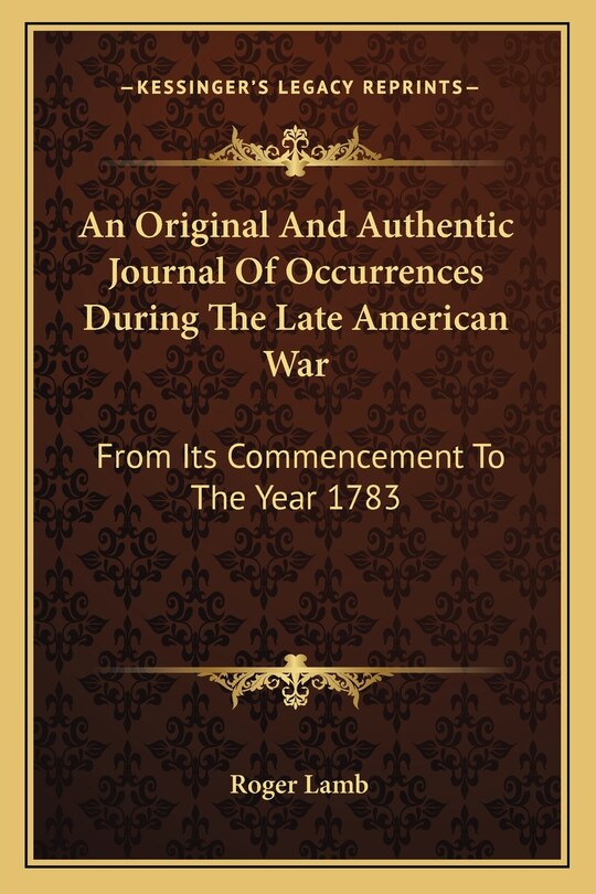 Couverture_An Original And Authentic Journal Of Occurrences During The Late American War