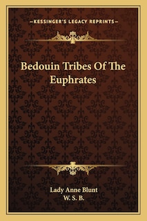 Couverture_Bedouin Tribes Of The Euphrates